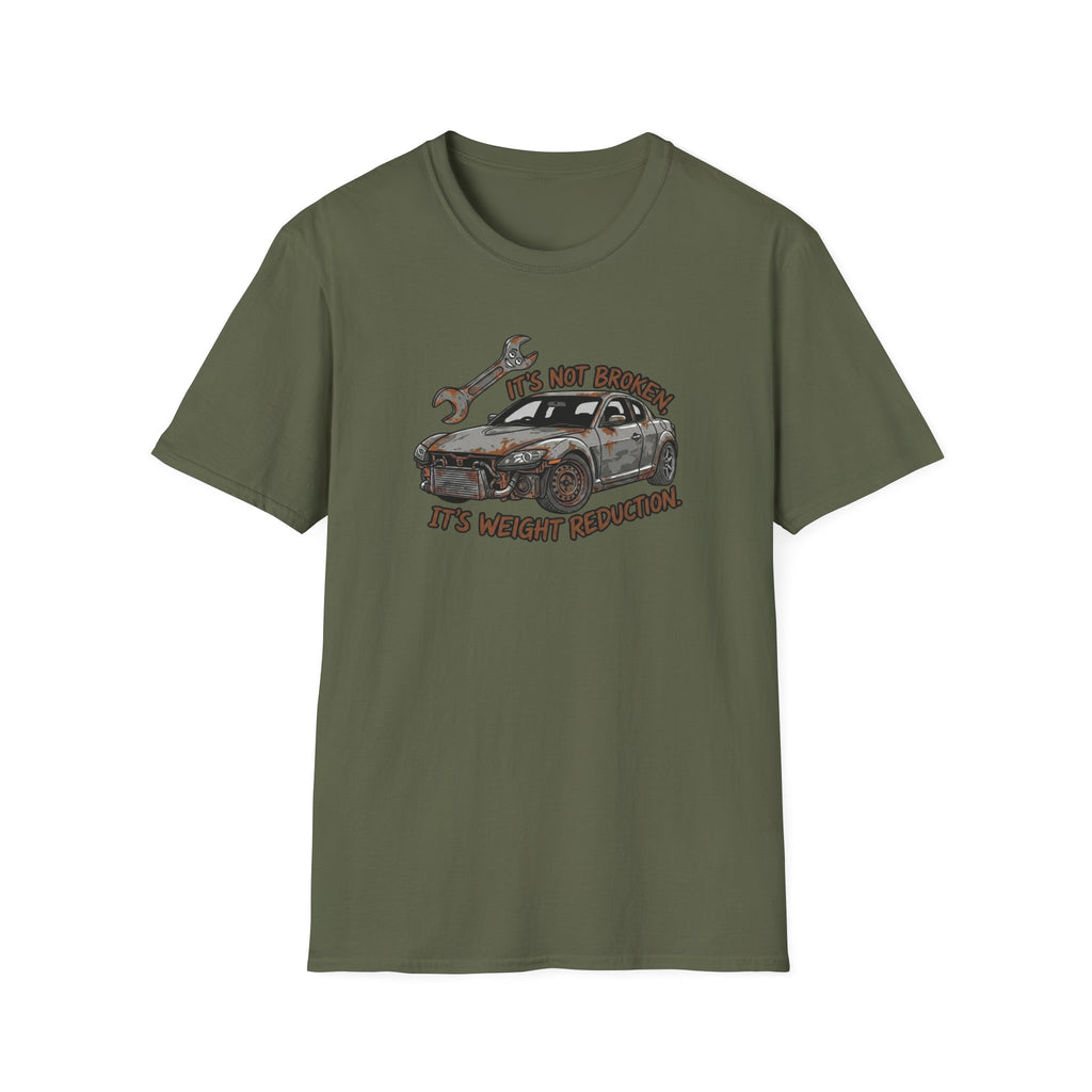 It's Not Broken T-Shirt