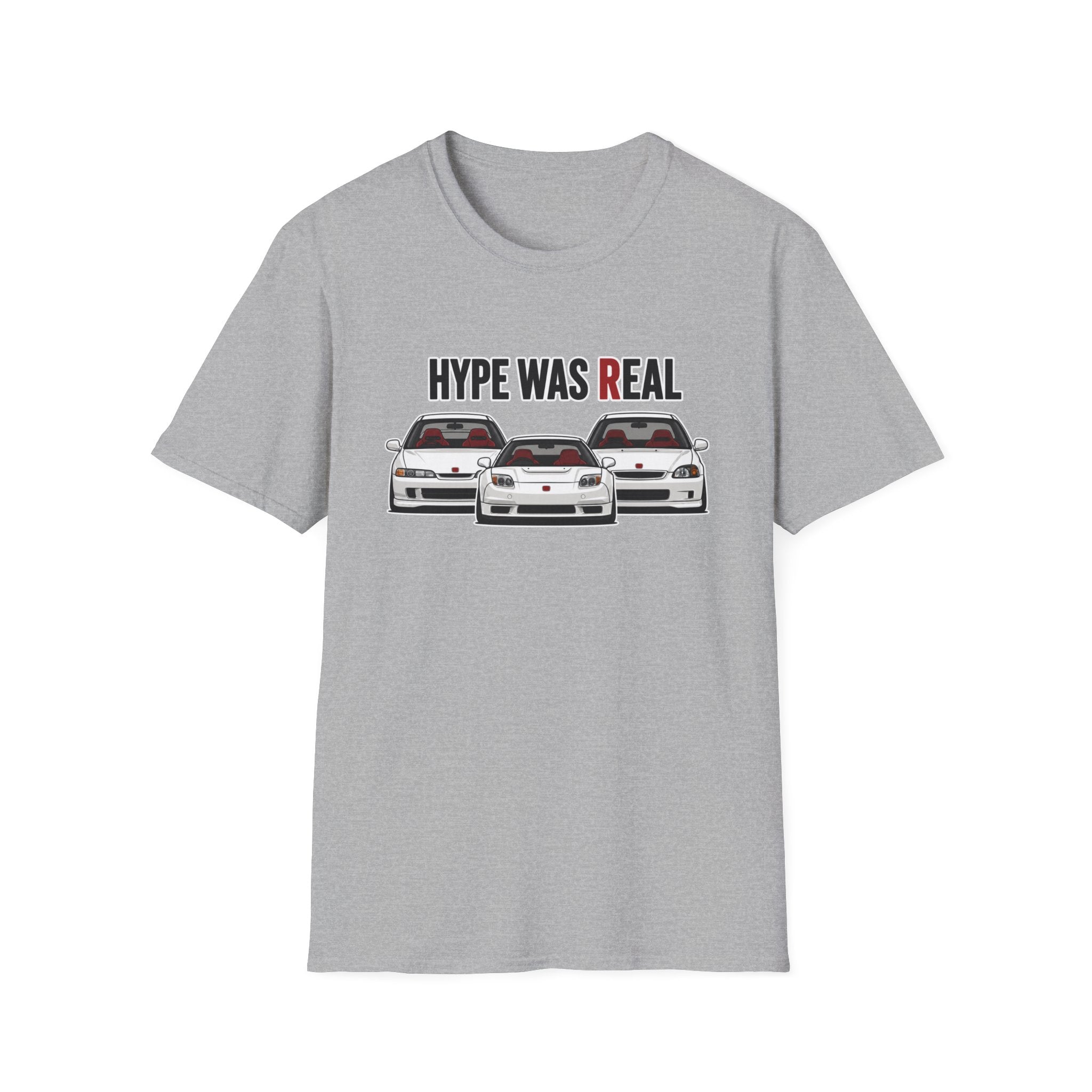 Hype Was Real T-Shirt