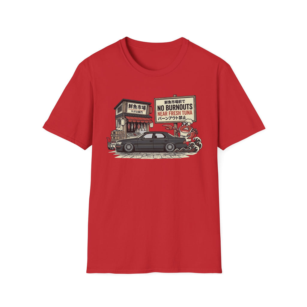 No Burnouts T-Shirt