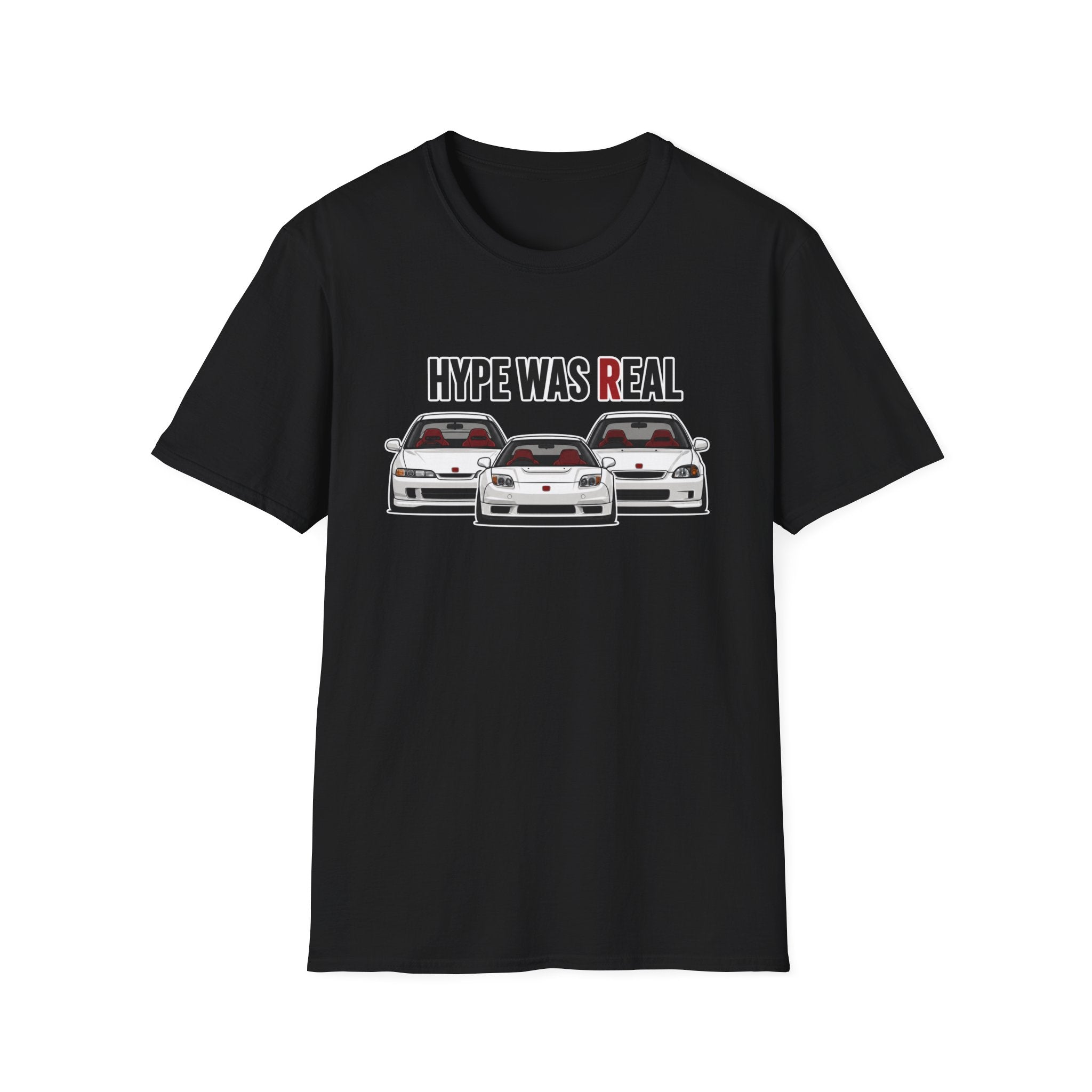 Hype Was Real T-Shirt