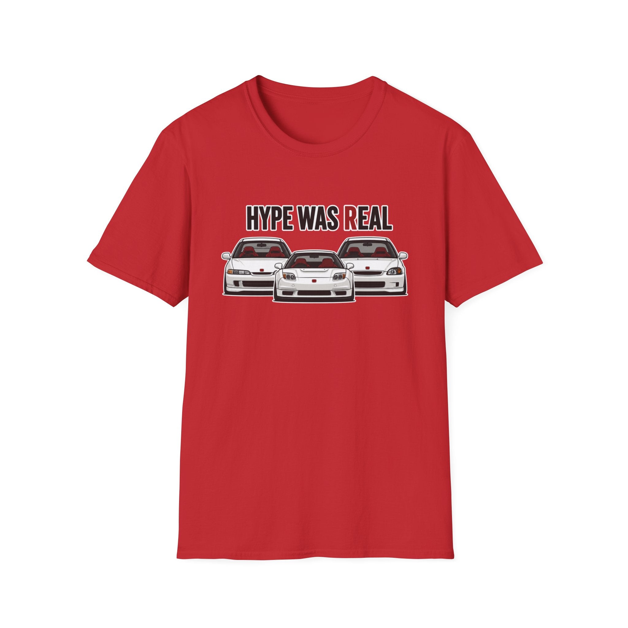 Hype Was Real T-Shirt