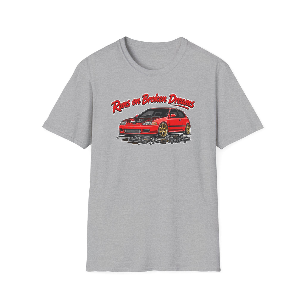 Runs On Broken Dreams T-Shirt