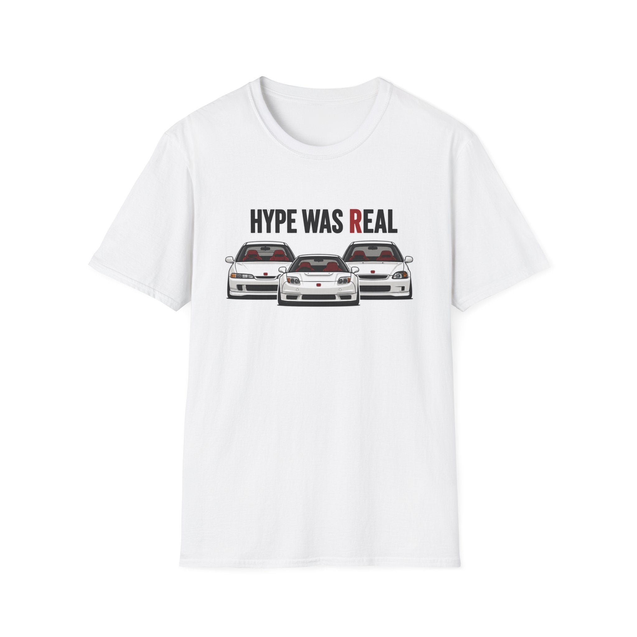 Hype Was Real T-Shirt
