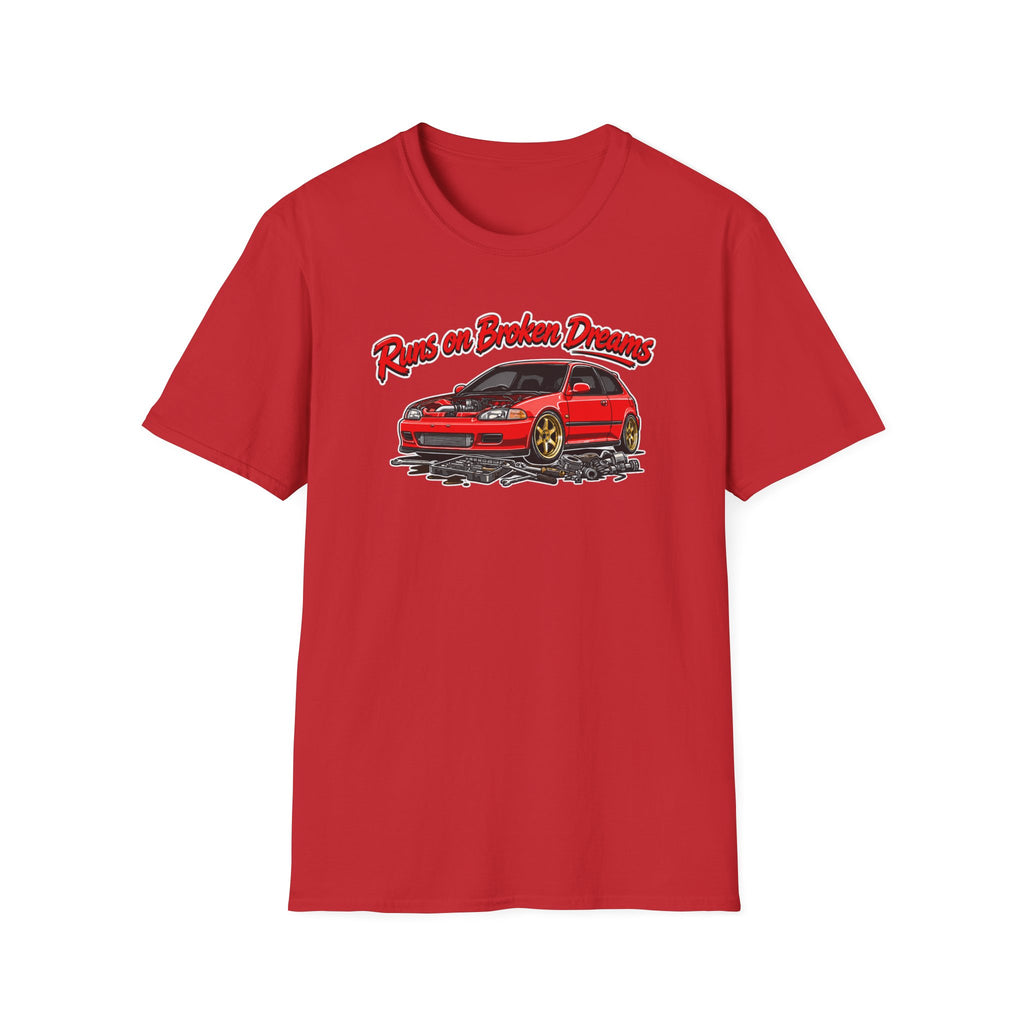 Runs On Broken Dreams T-Shirt