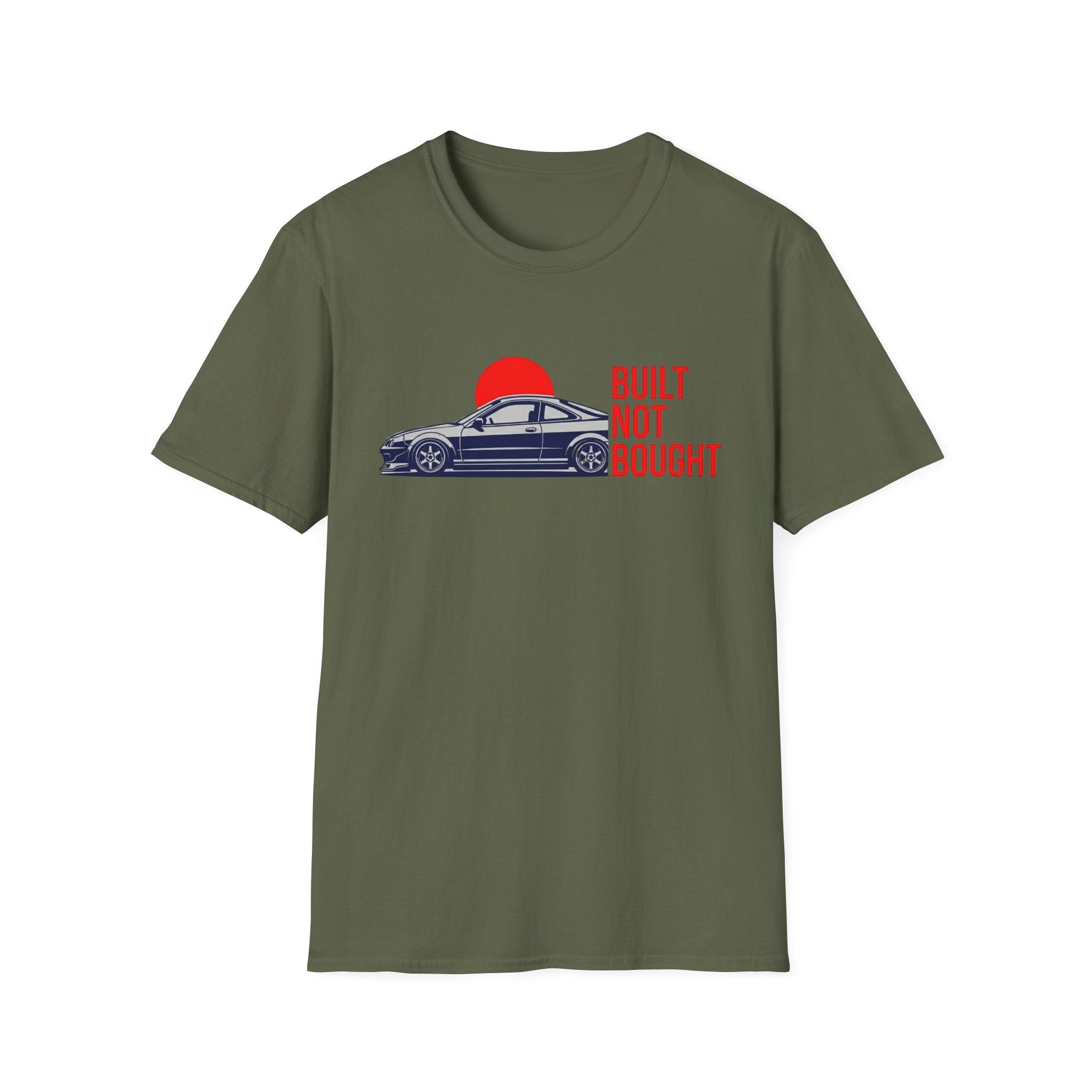 Built Not Bought T-Shirt