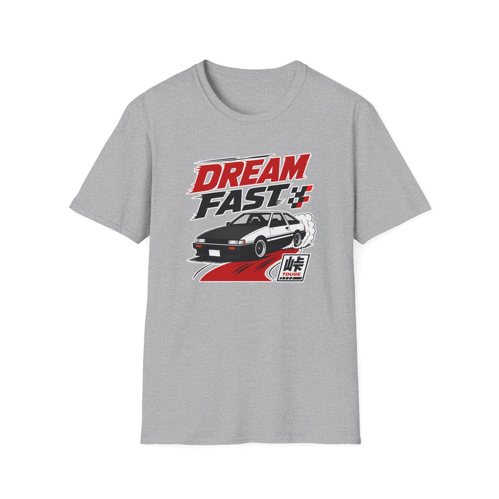 Dream Fast T-Shirt