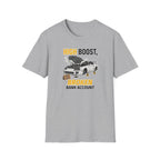 Broken Bank Account T-Shirt