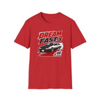 Dream Fast T-Shirt